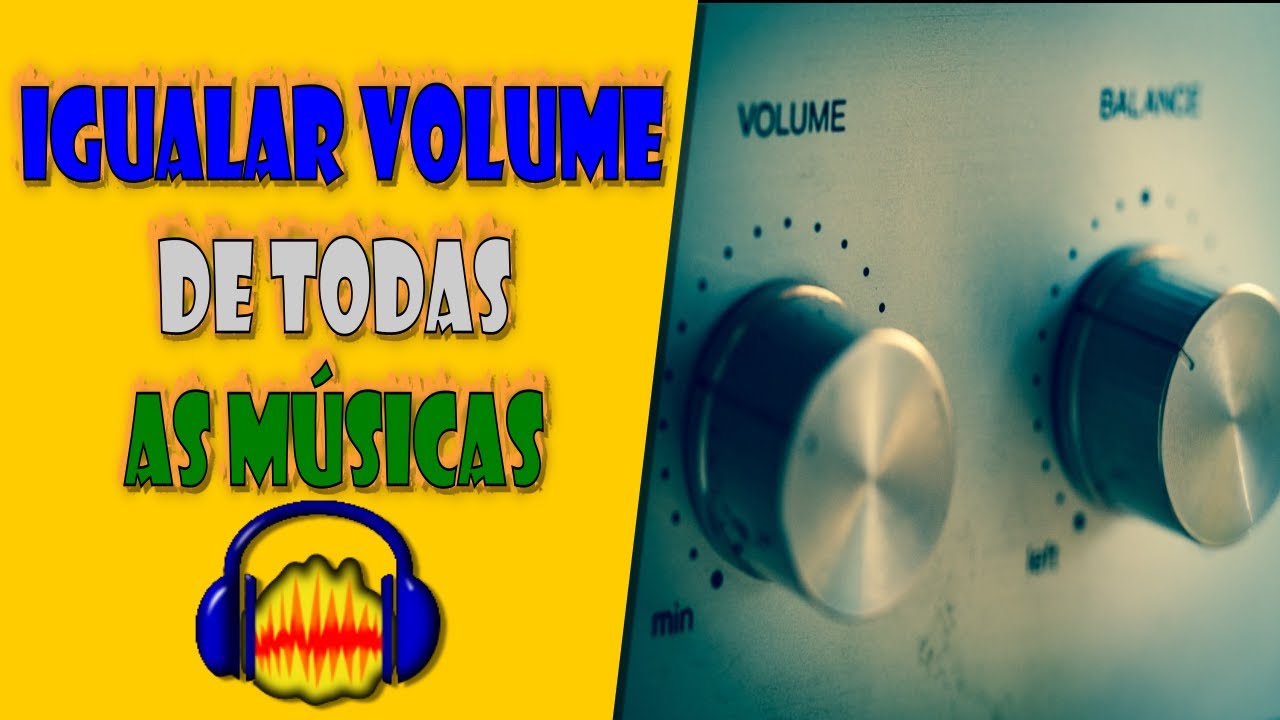 Igualar o Volume de Todas as Músicas no Audacity