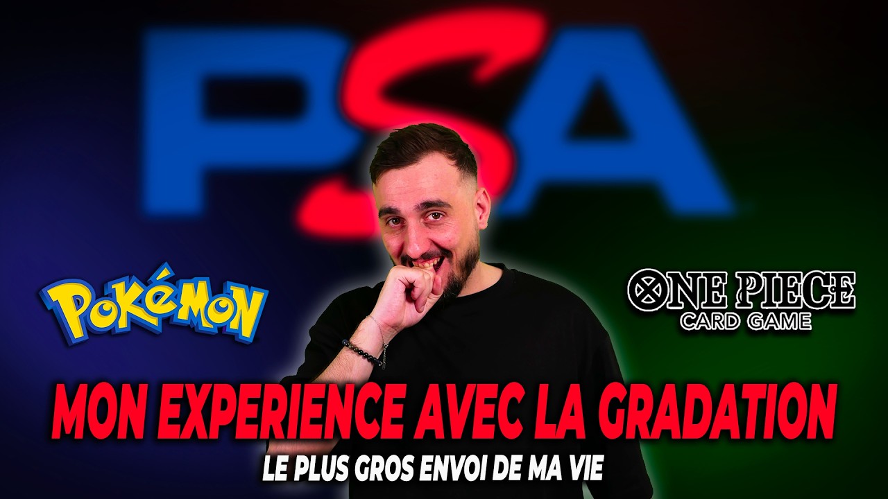 J' AI FAIT GRADER TOUTE MA COLLECTION CHEZ PSA ! BONNES OU MAUVAISES SURPRISES ?! (Les deux)