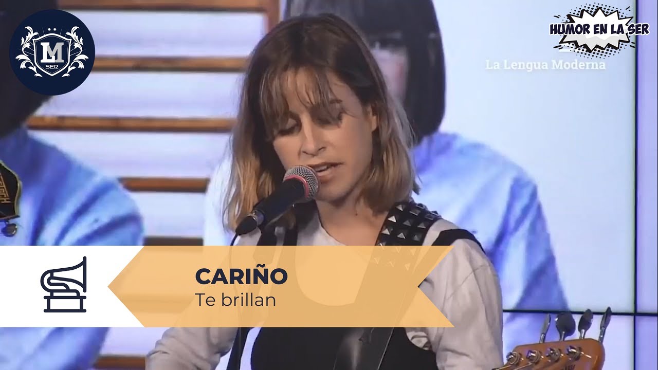 Cariño - Te brillan