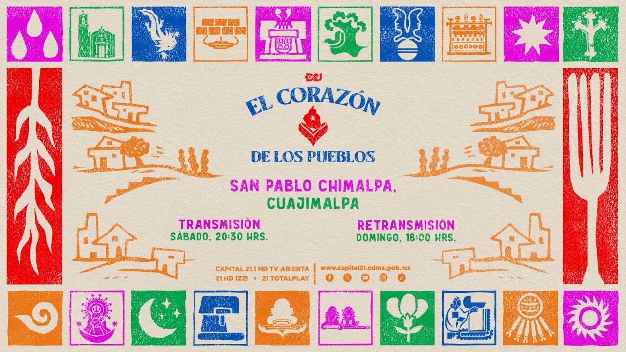 San Pablo Chimalpa, Cuajimalpa | El Corazón de los Pueblos