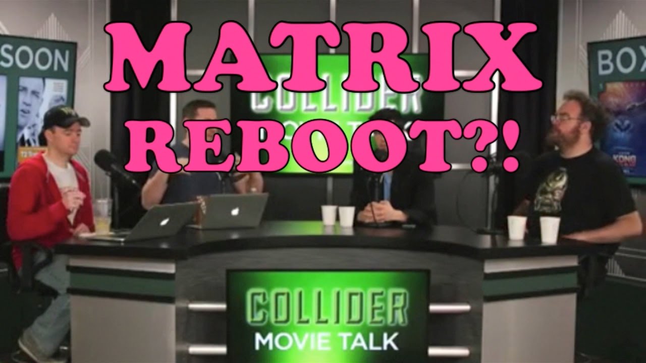 MATRIX REBOOT?!