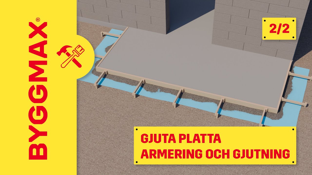 Gjuta platta del 2, armering och gjutning