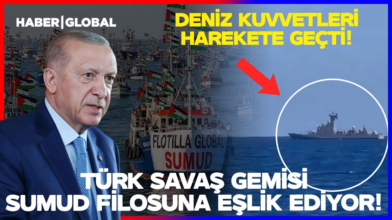 T&Uuml;RK DENİZ KUVVETLERİ HAREKETE GE&Ccedil;Tİ! Fırkateynler Sumud Filosu'na Eşlik Ediyor!