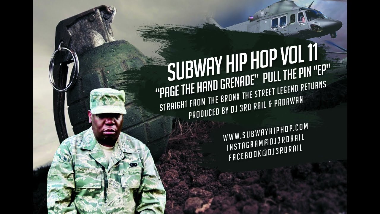 SUBWAY HIP HOP VOL 11 PAGE THE HAND GRENADE-PULL THE PIN  Produced by DJ 3rd Rail & Padawan vinyl EP