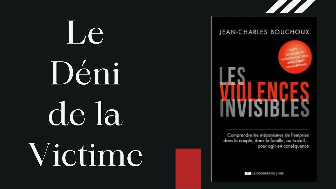 Pervers narcissique : Le Déni de la Victime