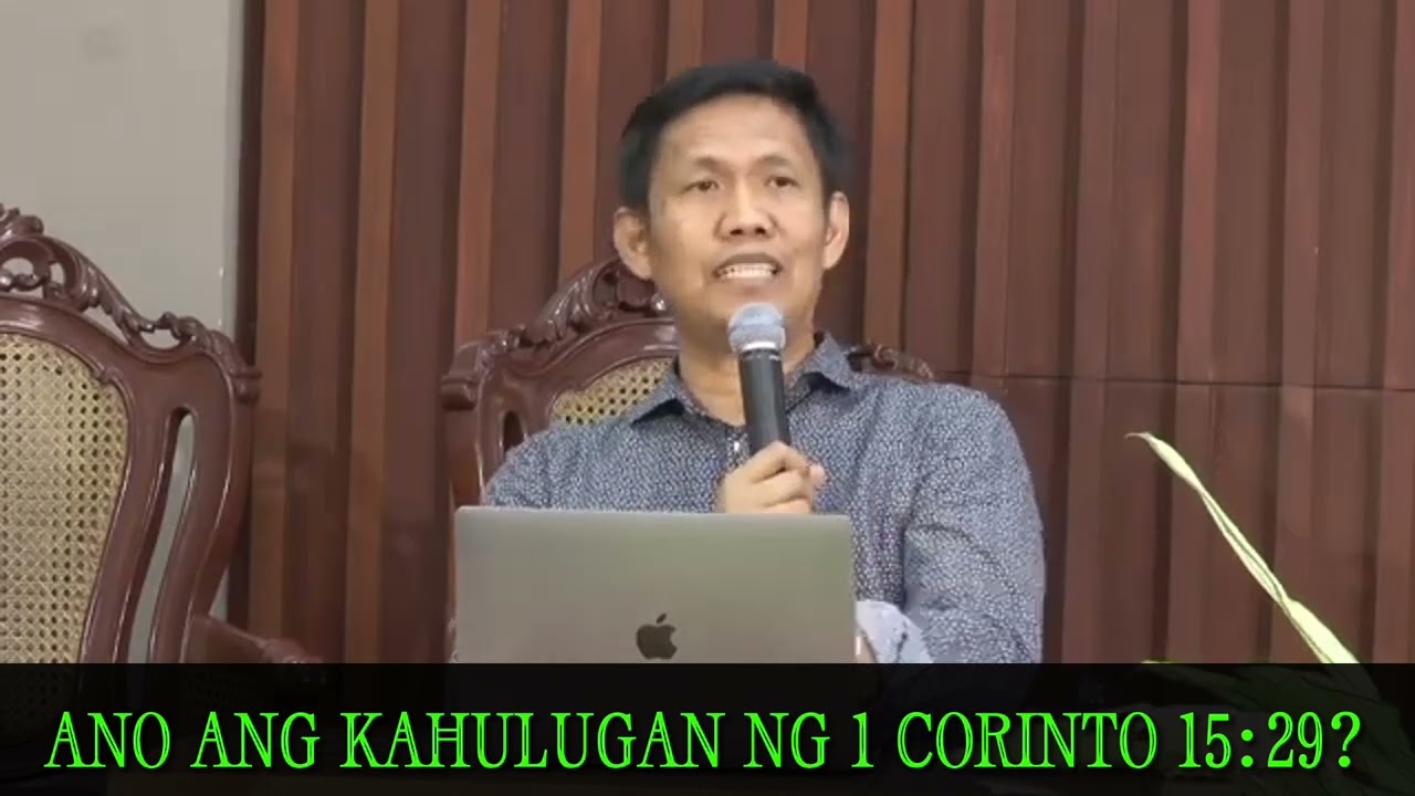 ANO ANG KAHULUGAN NG 1 CORINTO 15:29?