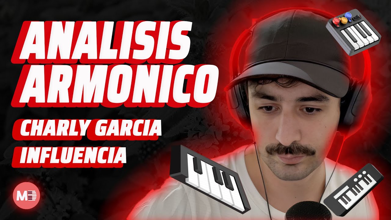 ANALISIS ARMONICO -  Influencia (Charly Garcia)