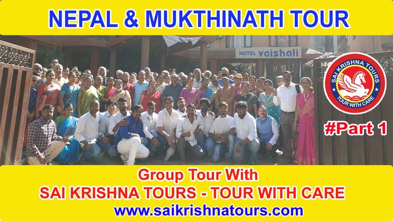 Nepal-Mukthinath Tour || 2020 ||  Part 01 || Sai Krishna Tours Hyderabad #saikrishnatours