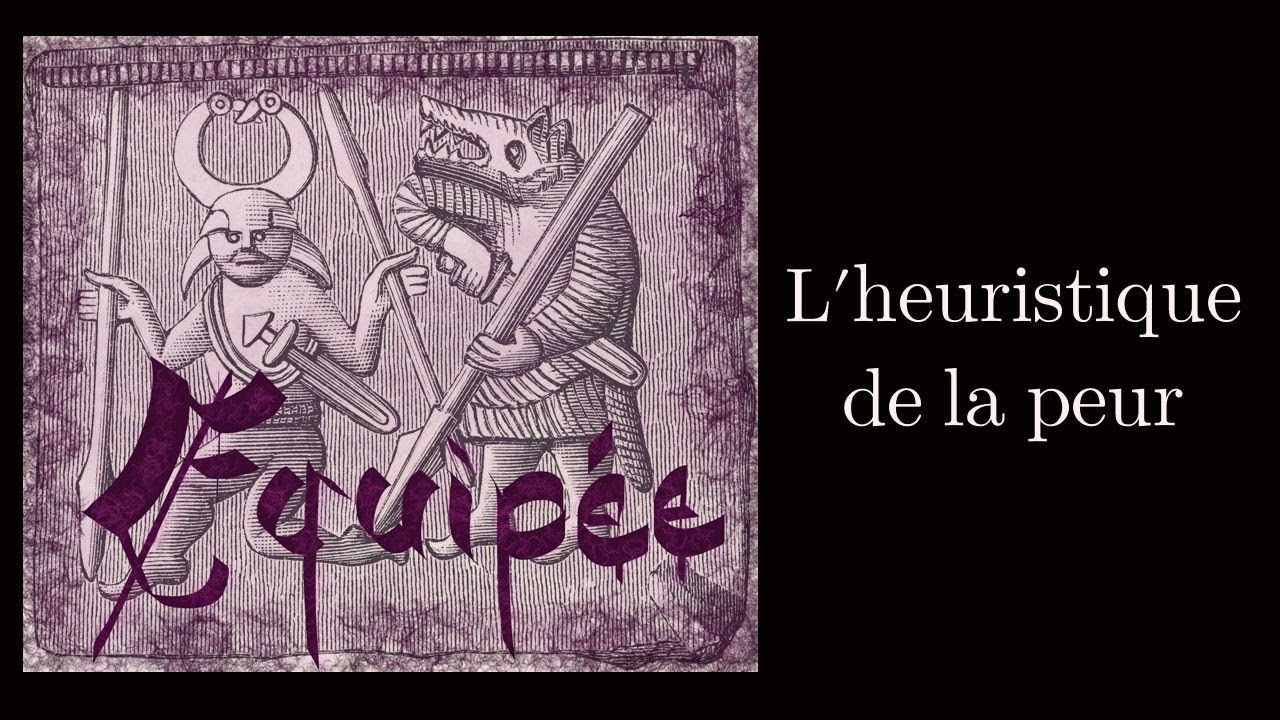 ÉCOPO - L'heuristique de la peur