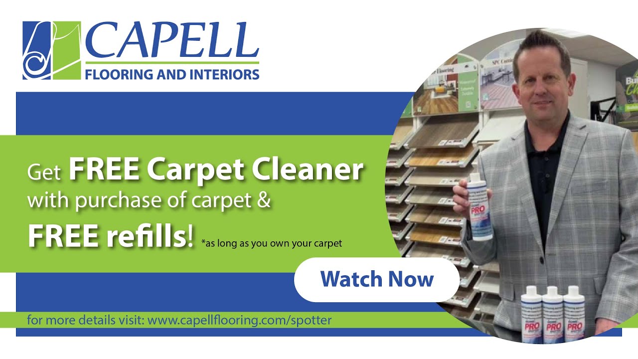 Get Free Carpet Cleaner with Carpet Purchase at Capell Flooring +Free Refills  #capellflooring