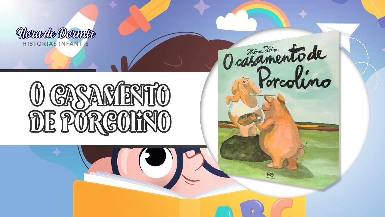 O Casamento de Porcolino - Helme Heine | Historinha Infantil | Livro Infantil | Audiolivro Infantil