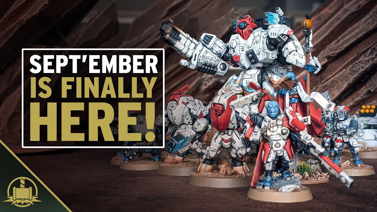 Completing a combat patrol EVERY MONTH! Sept'ember is T'au!