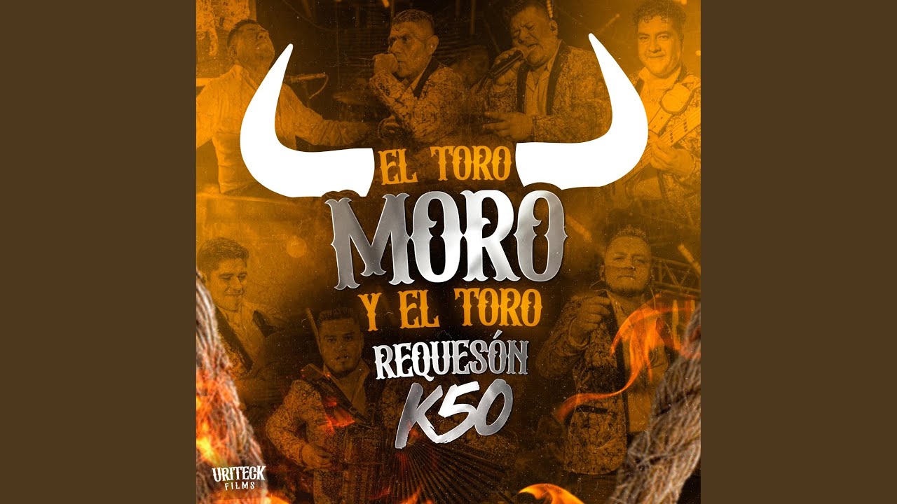 El Toro Moro Y El Toro Requeson