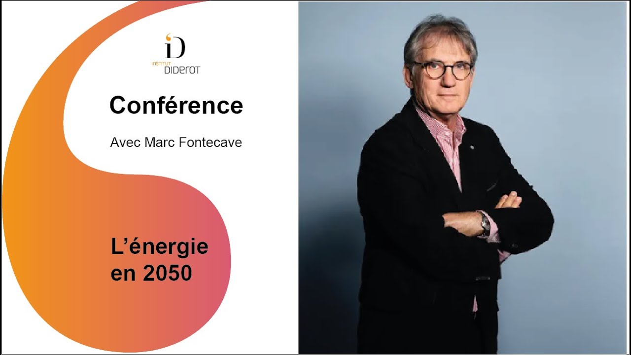 L'énergie en 2050 - Marc Fontecave