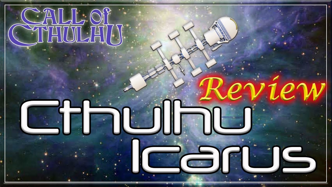 Call of Cthulhu: Cthulhu Icarus - RPG Review