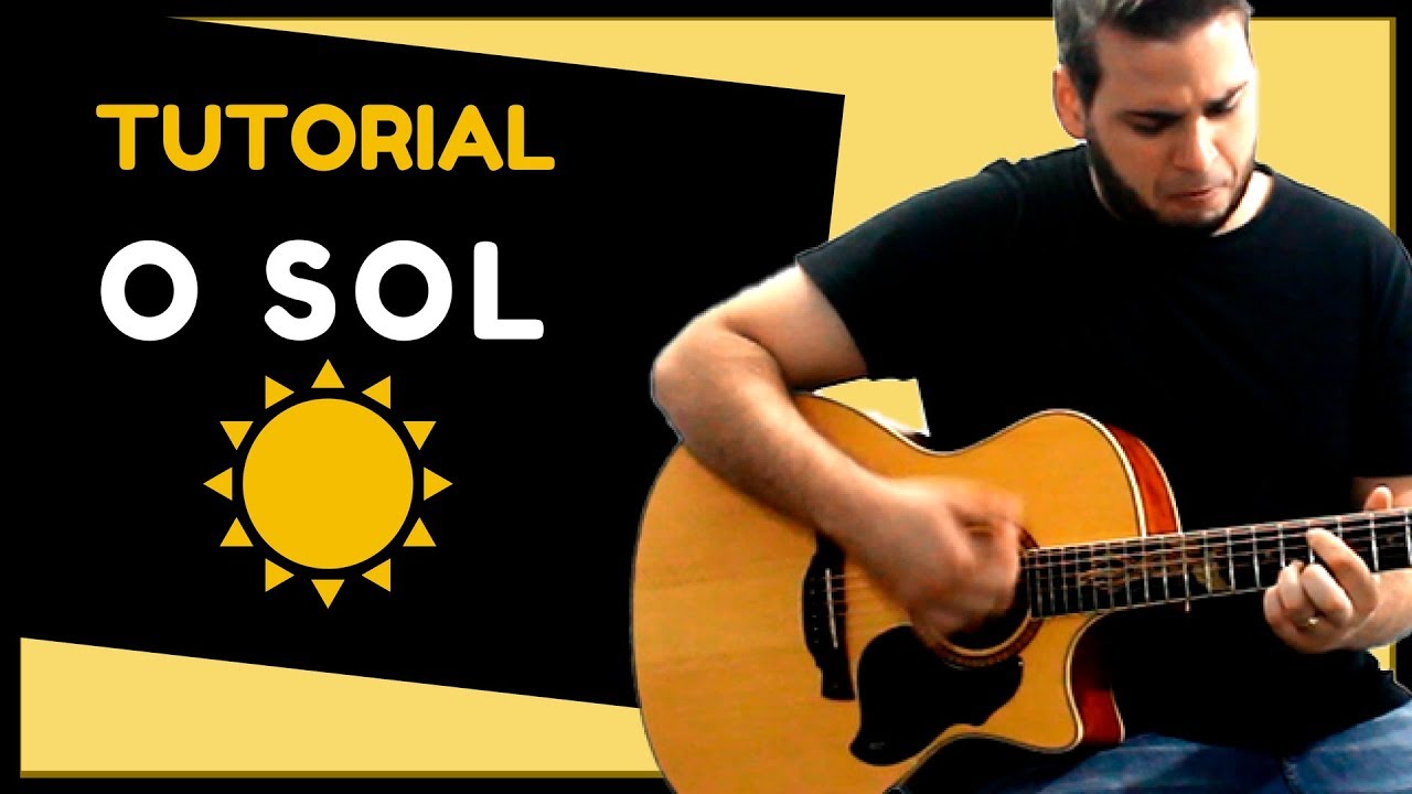 Como Tocar o SOL no Violão Simplificado (Vitor Kley)