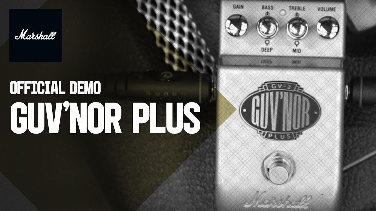 Marshall GV-2 Guv'nor Plus Pedal | Product Demo | Marshall