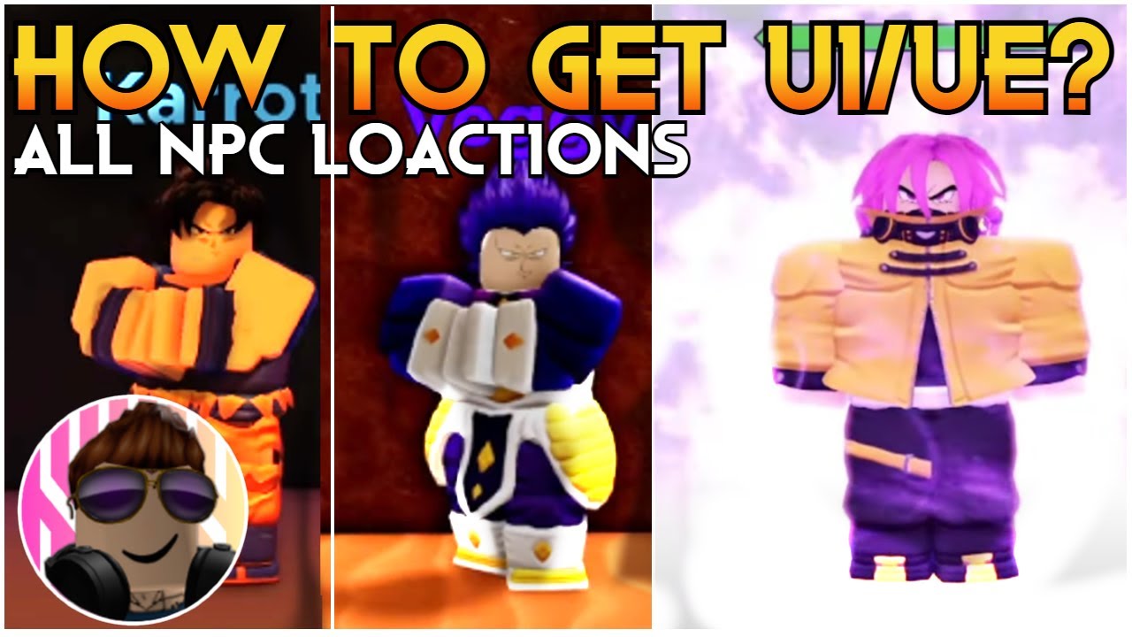 Dragon Blox UI & UE ALL NPC LOCATION SHOWCASE!! HOW TO GET ULTRA INSTINCT & ULTRA EGO!! ROBLOX(2023)