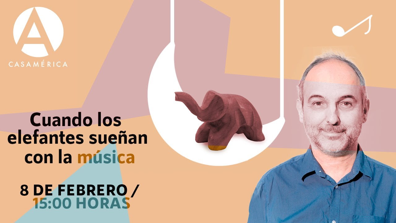 Cuando los elefantes sueñan con la música