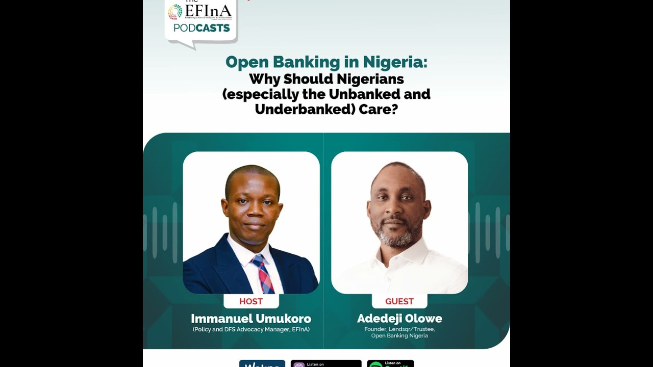 Open Banking in Nigeria: Why Should Nigerians (especially the Unbanked and Underbanked) Care?
