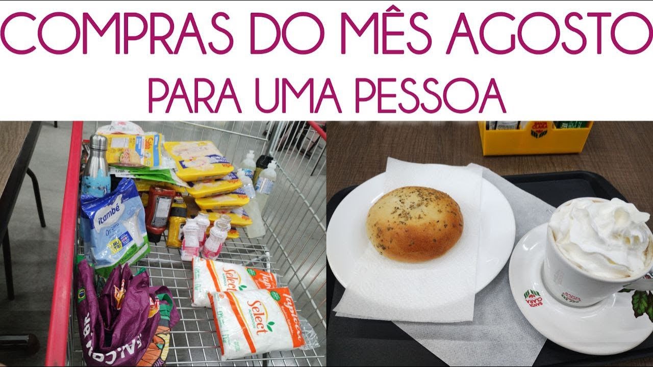COMPRAS DO MÊS AGOSTO *Morando sozinha*