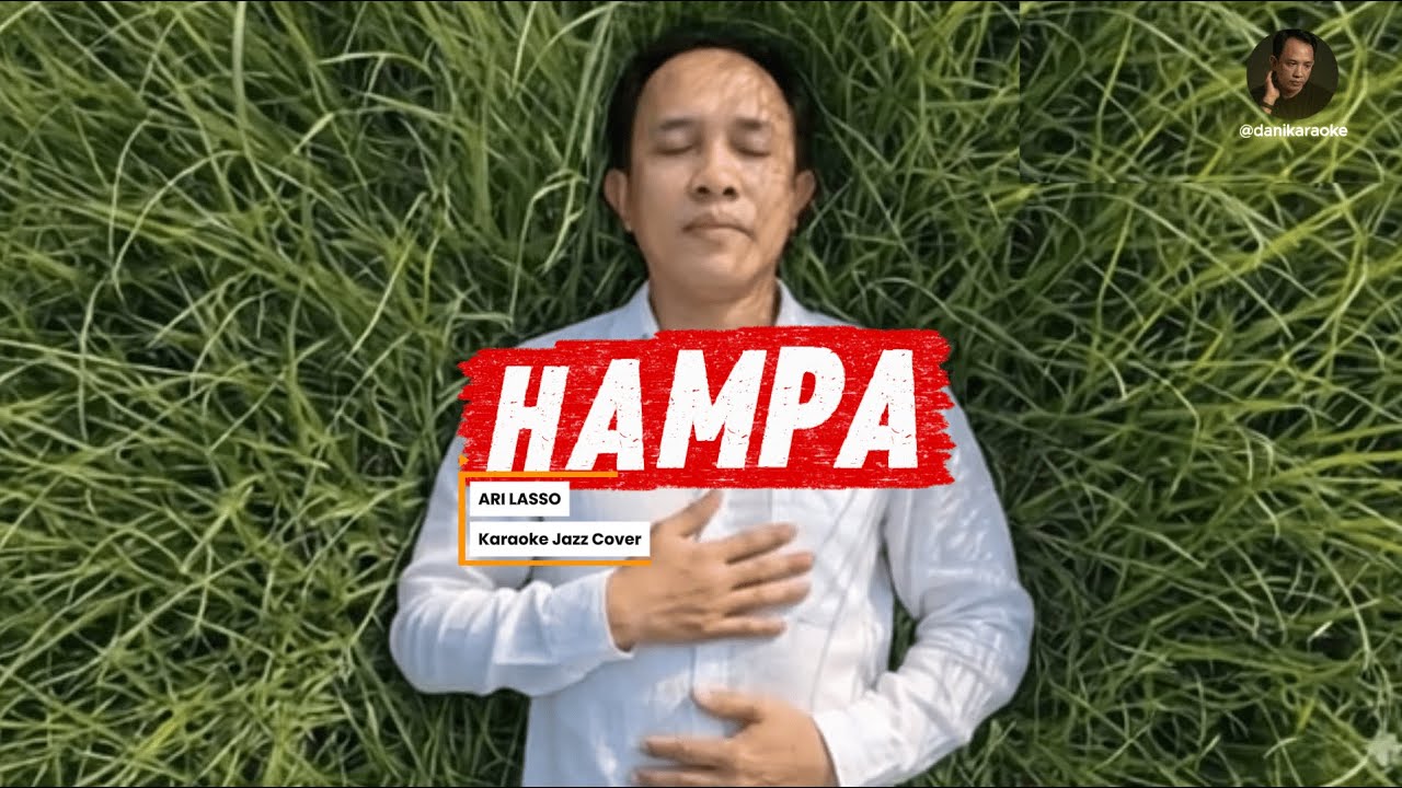 Karaoke Hampa Ari Lasso Jazz Cover