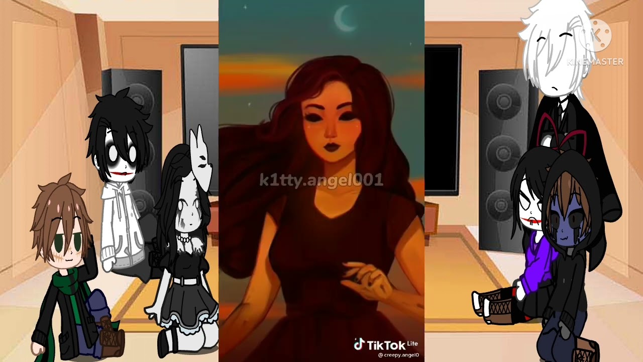 *-Algunos creepypastas reaccionan a sus tik tok parte 1/2-*