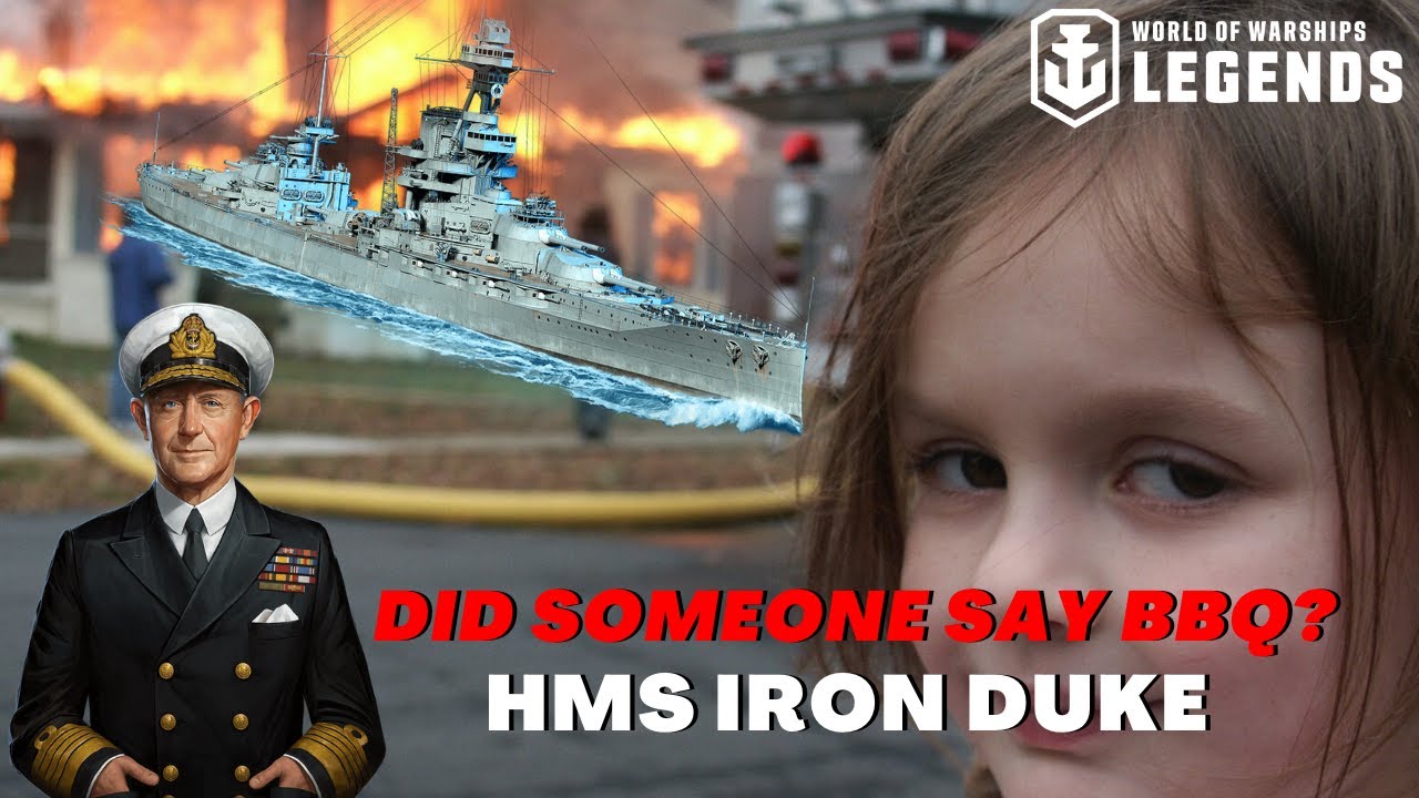 Did Someone Say BBQ? - HMS Iron Duke | World of Warships: Legends
