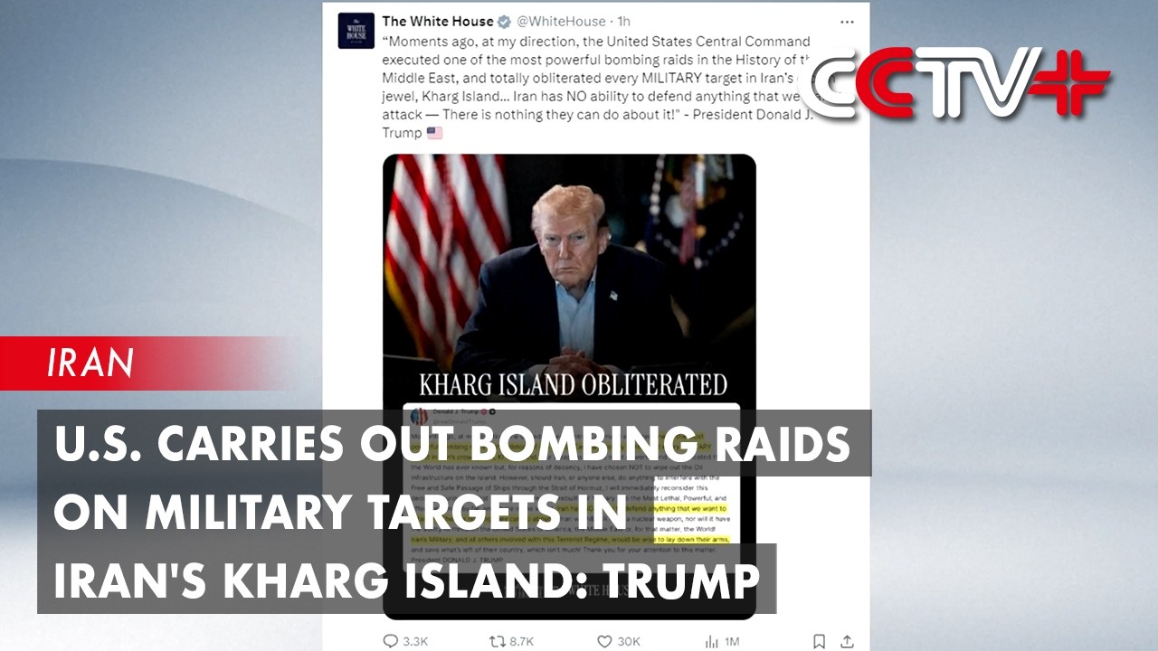 U.S. Carries out Bombing Raids on Military Targets in Iran's Kharg Island: Trump