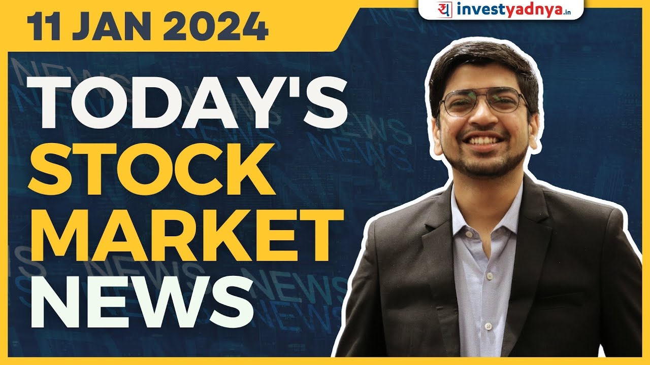 Today's Stock Market News - 11/01/2024 | Aaj ki Taaza Khabar