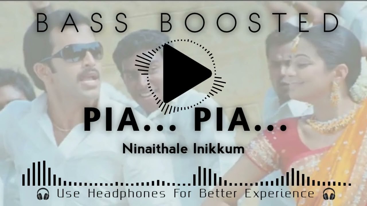 Pia Pia | BASS BOOSTED | Ninaithale Inikkum | Bass Bro | Tamil | Prithviraj