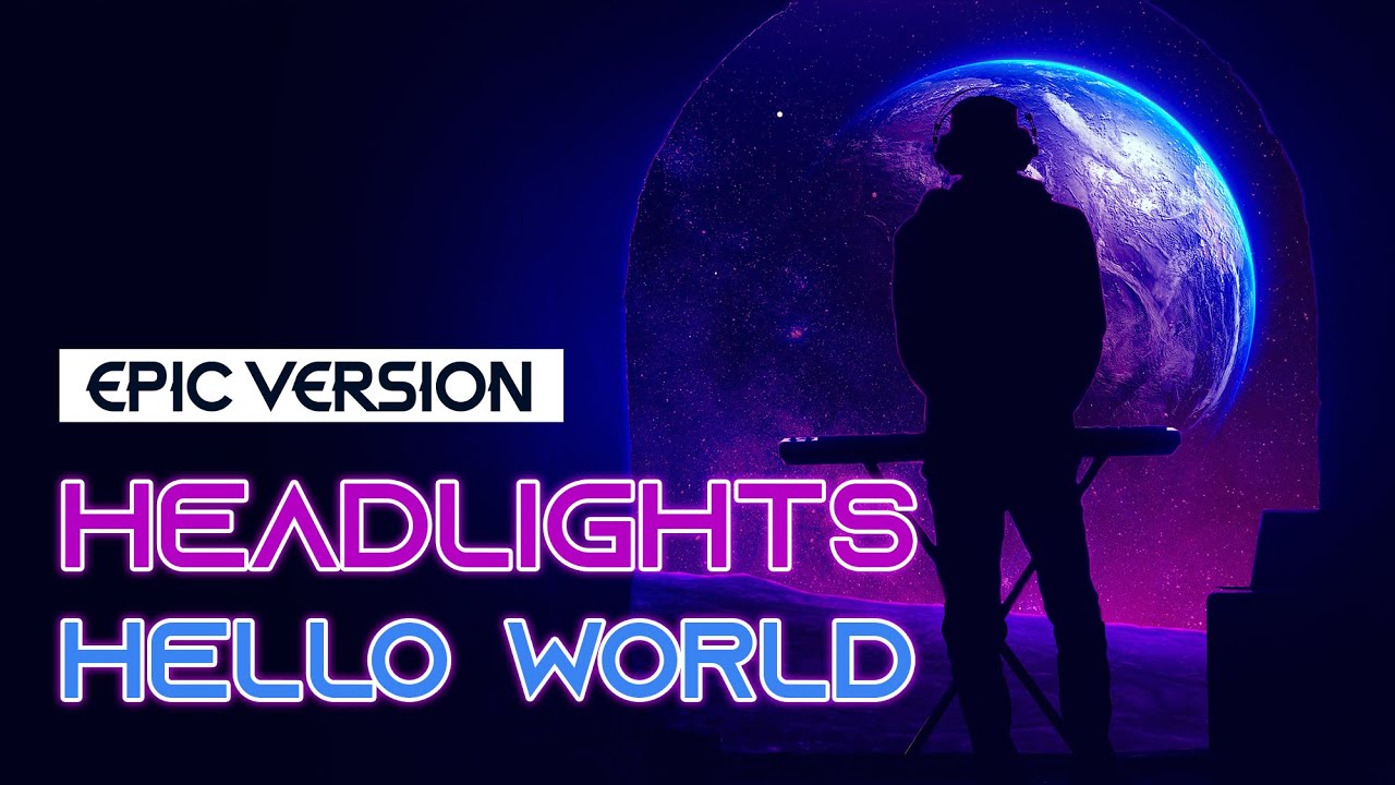 Alan Walker Headlights & Hello World Mashup | Epic Orchestral Cover