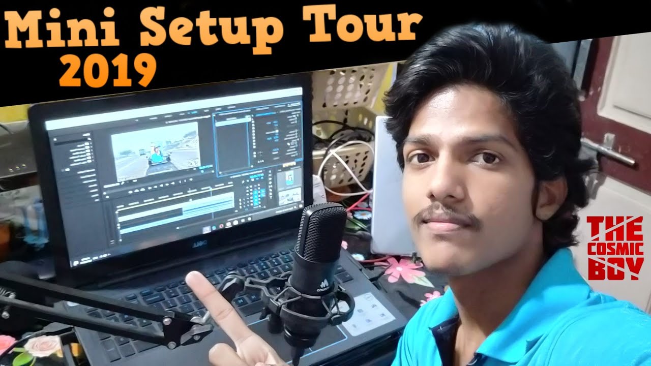 My Mini Setup Tour - 2019 | THE COSMIC BOY