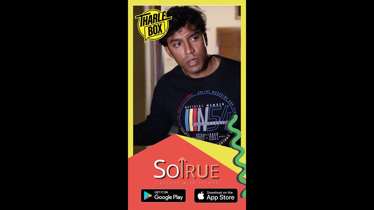 Tharle Box | So True | Prana Snehitha | PART 1