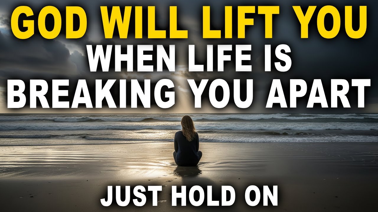 God Will Lift You Up When Everything Around You Feels Like It’s Falling Apart