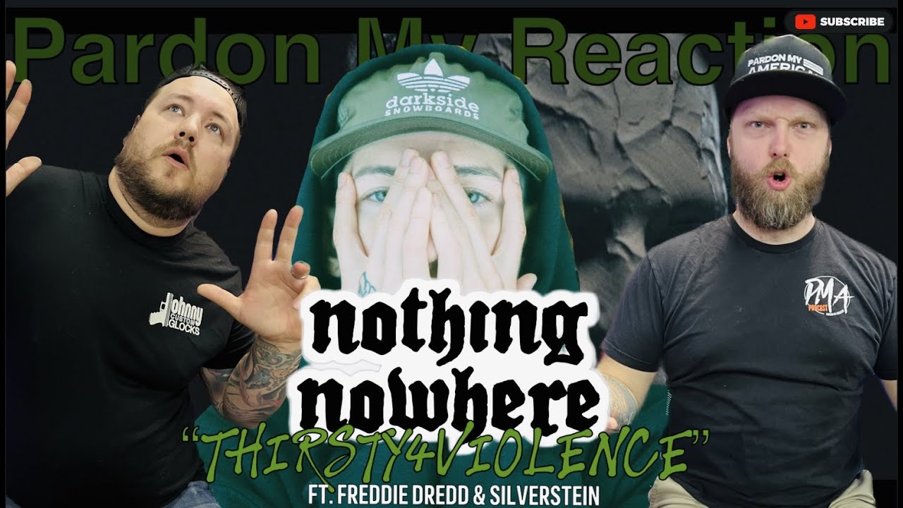nothing,nowhere : THURST4VIOLENCE  (Ft. Freddie Dredd & Silverstein) - REACTION