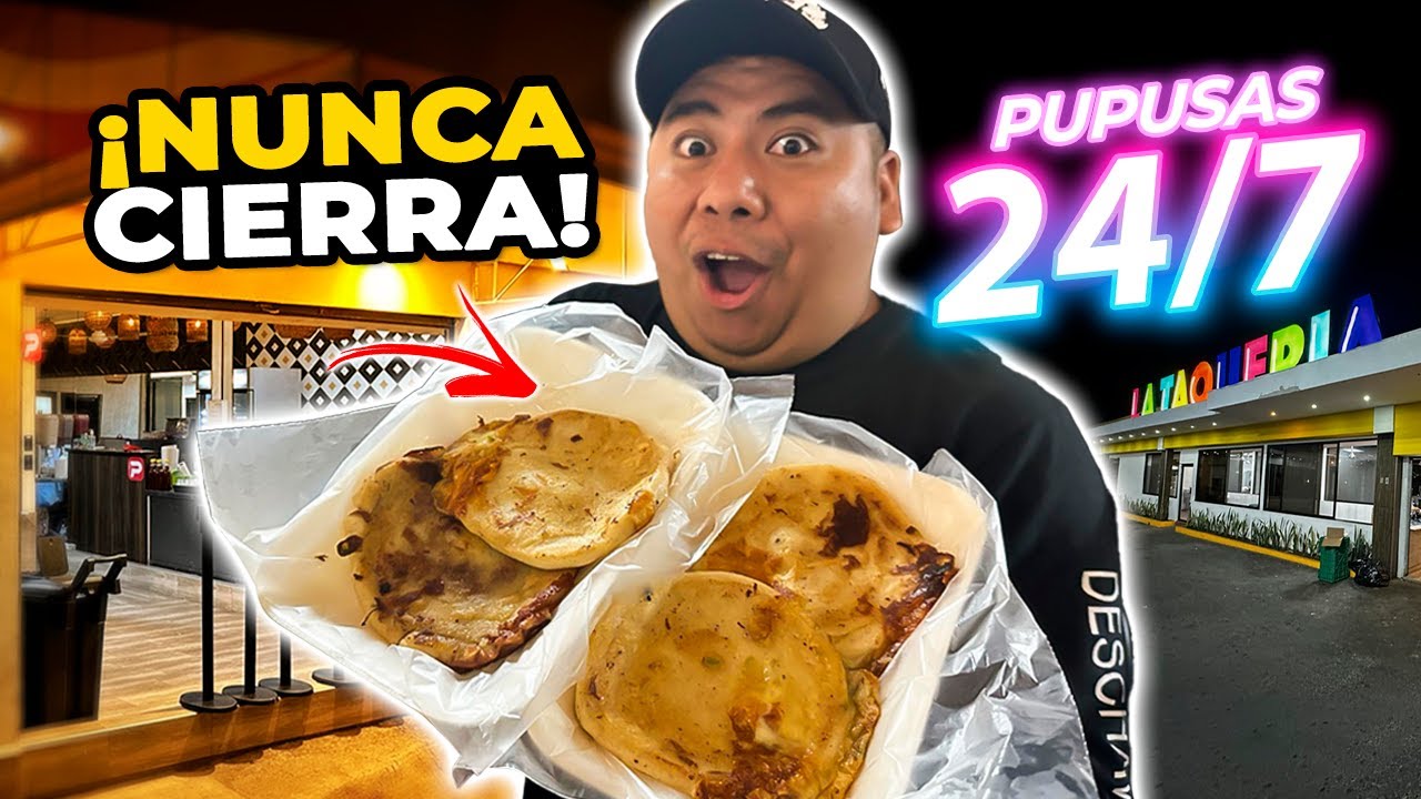 👀FUIMOS a la PUPUSERIA que NUNCA CIERRA 😱 *quedamos sorprendidos*