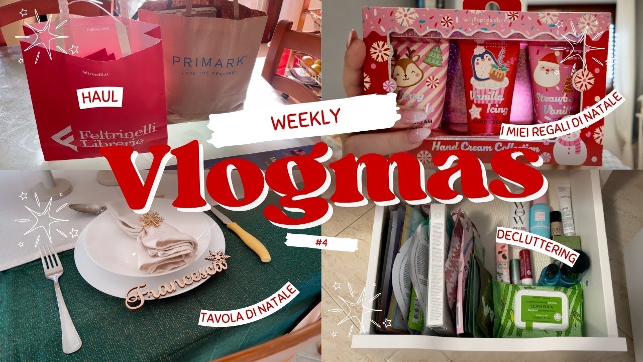 WEEKLY VLOGMAS | Regali di Natale, Haul Primark, Decluttering e Mise en Place 🎄✨🎅