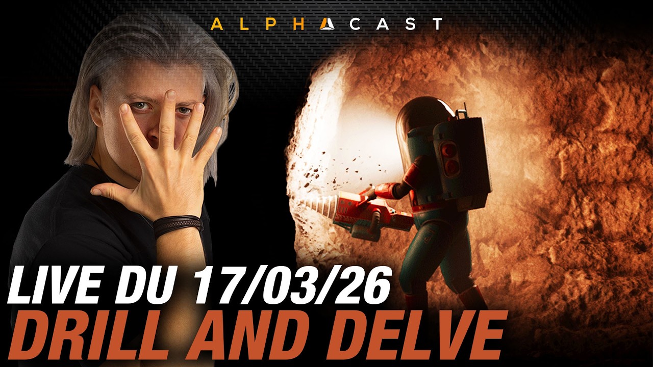 VOD ► DÉCOUVERTE INDÉ : DRILL AND DELVE ! ON EXPLORE LES TRÉFONDS - Live du 17/03/2026