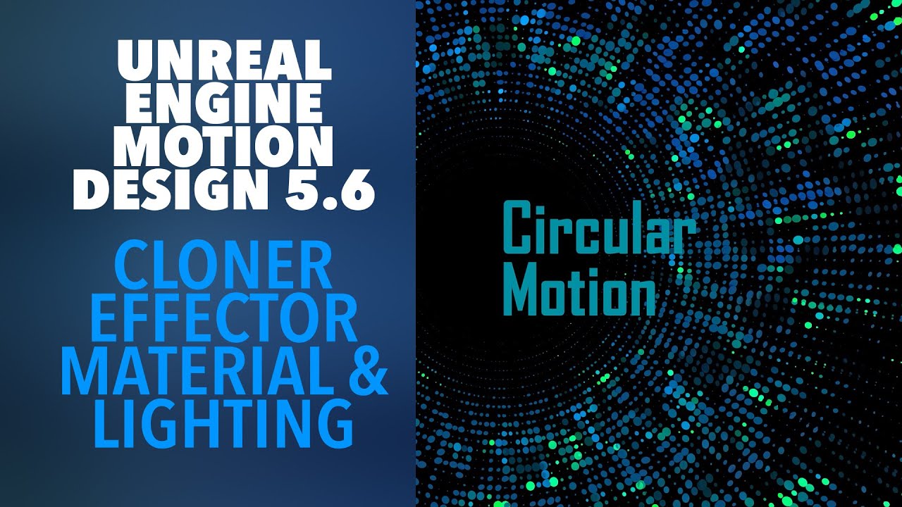 Unreal Engine 5.6 Motion Design Tools: Circular Motion