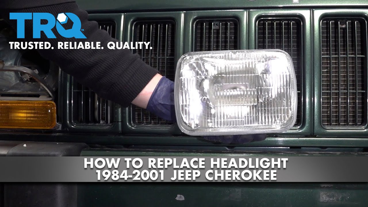 How To Replace Headlight 1984-2001 Jeep Cherokee