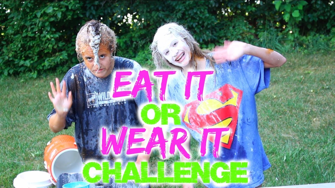 EAT IT OR WEAR IT CHALLENGE