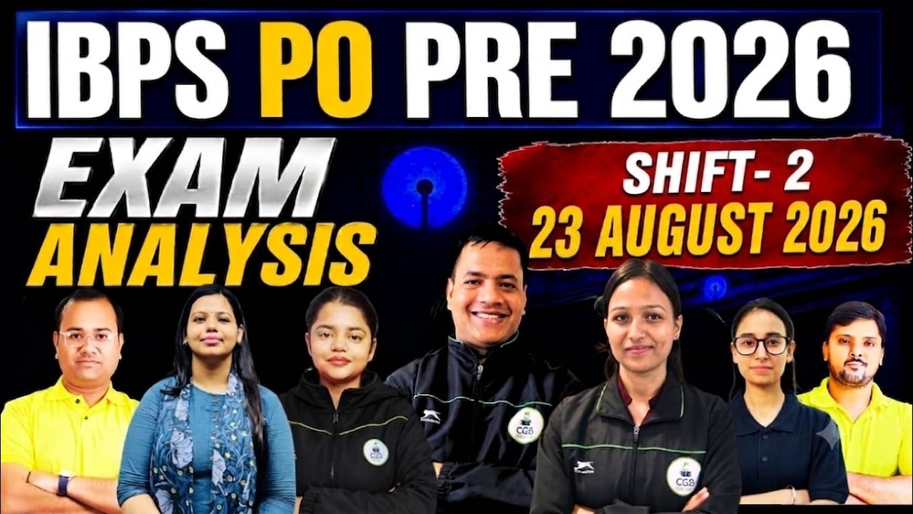 IBPS PO Prelims 2026 Exam Analysis 23 August Shift 2 | Difficulty, Safe Attempts & Expected Cut Off