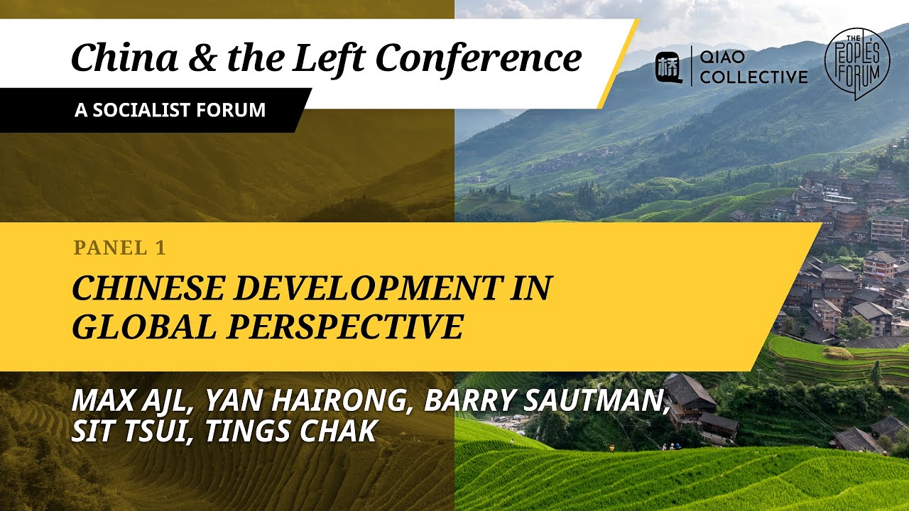 Chinese Development in Global Perspective | China and the Left