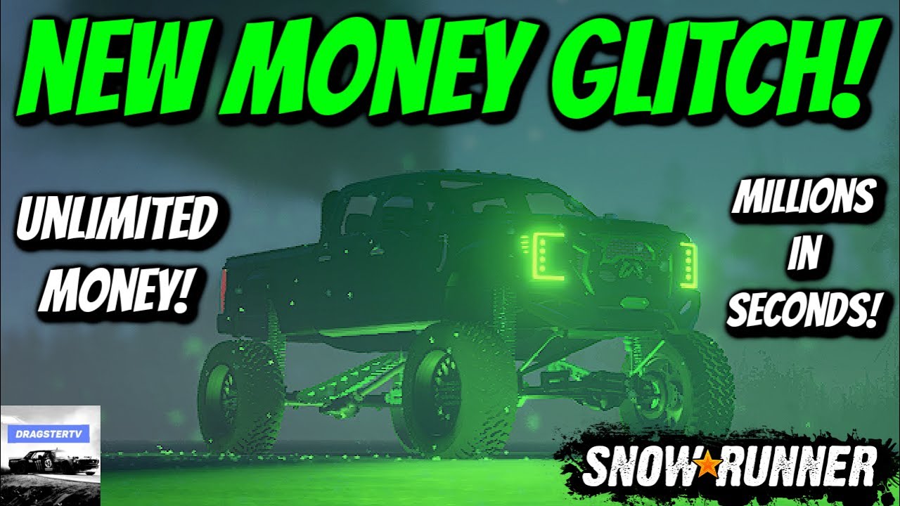 SnowRunner - NEW SOLO UNLIMITED MONEY GLITCH! (MAX MONEY IN SECONDS!)
