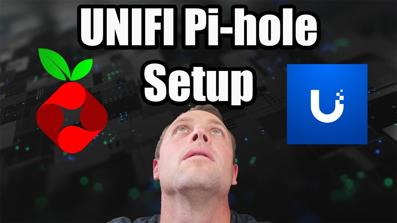 UNIFI Pi hole Setup