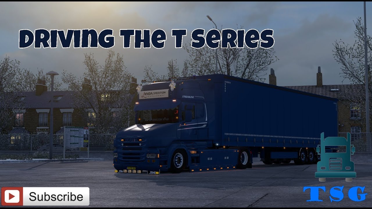Euro Truck Simulator 2 - - Driving The Scania T Series! - - 1.32 - - Mods!!
