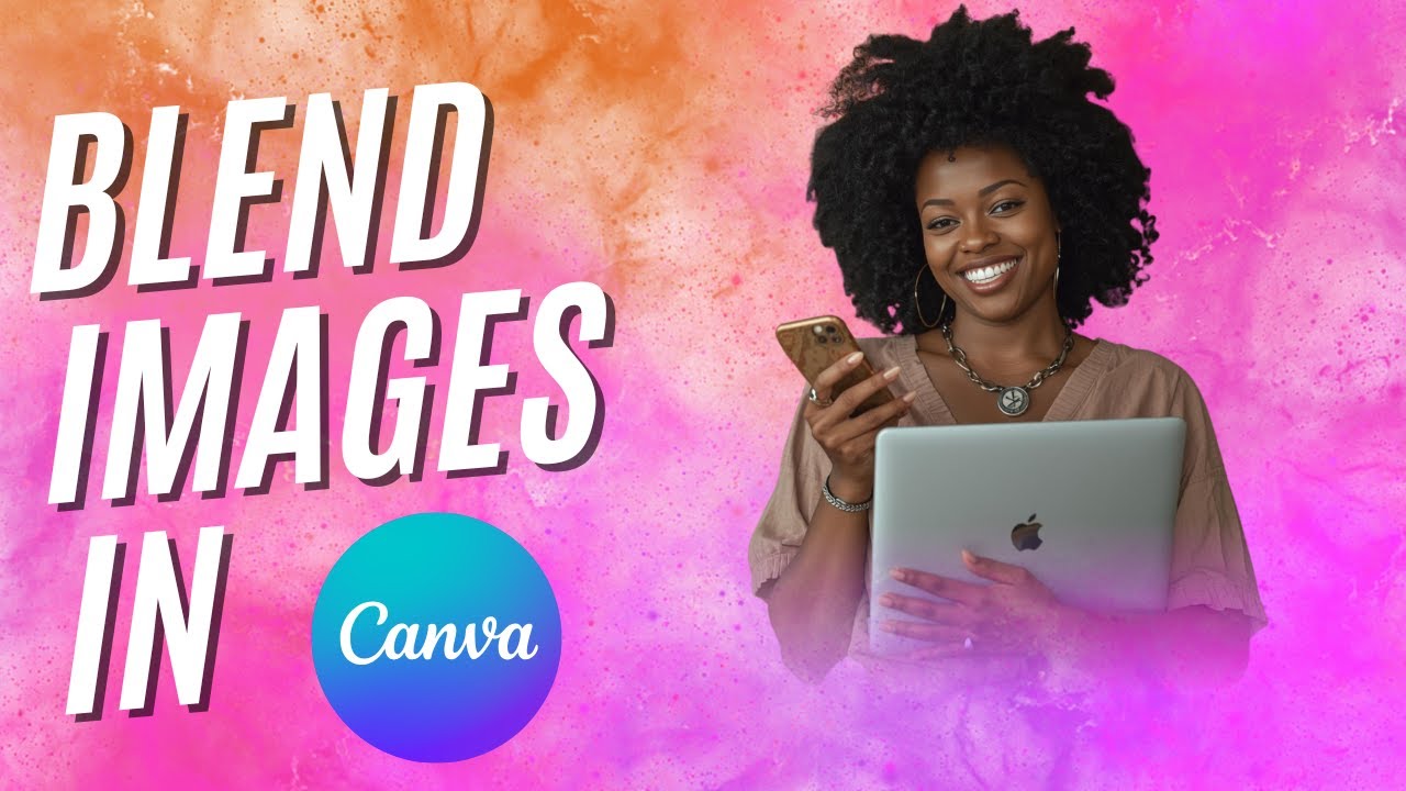 How to blend Images ang Backgrounds in Canva