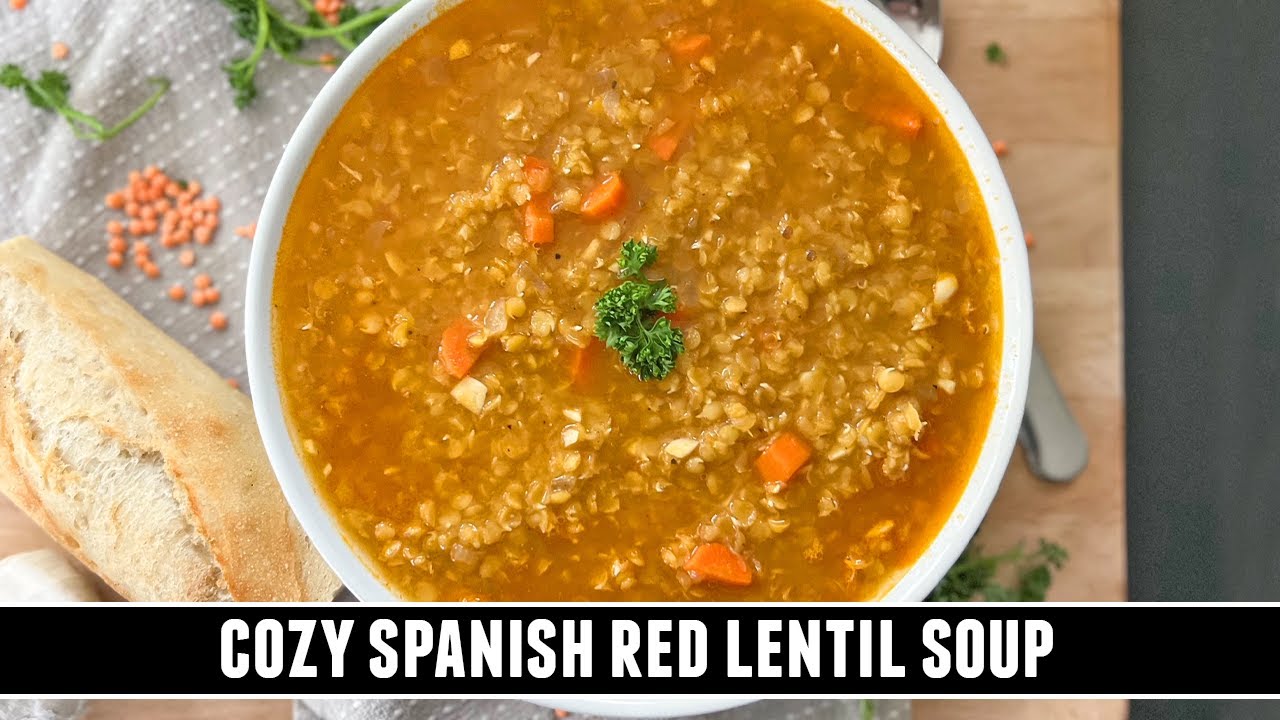 COZY Red Lentil Soup | Packed with Flavors & Done in 30 Minutes