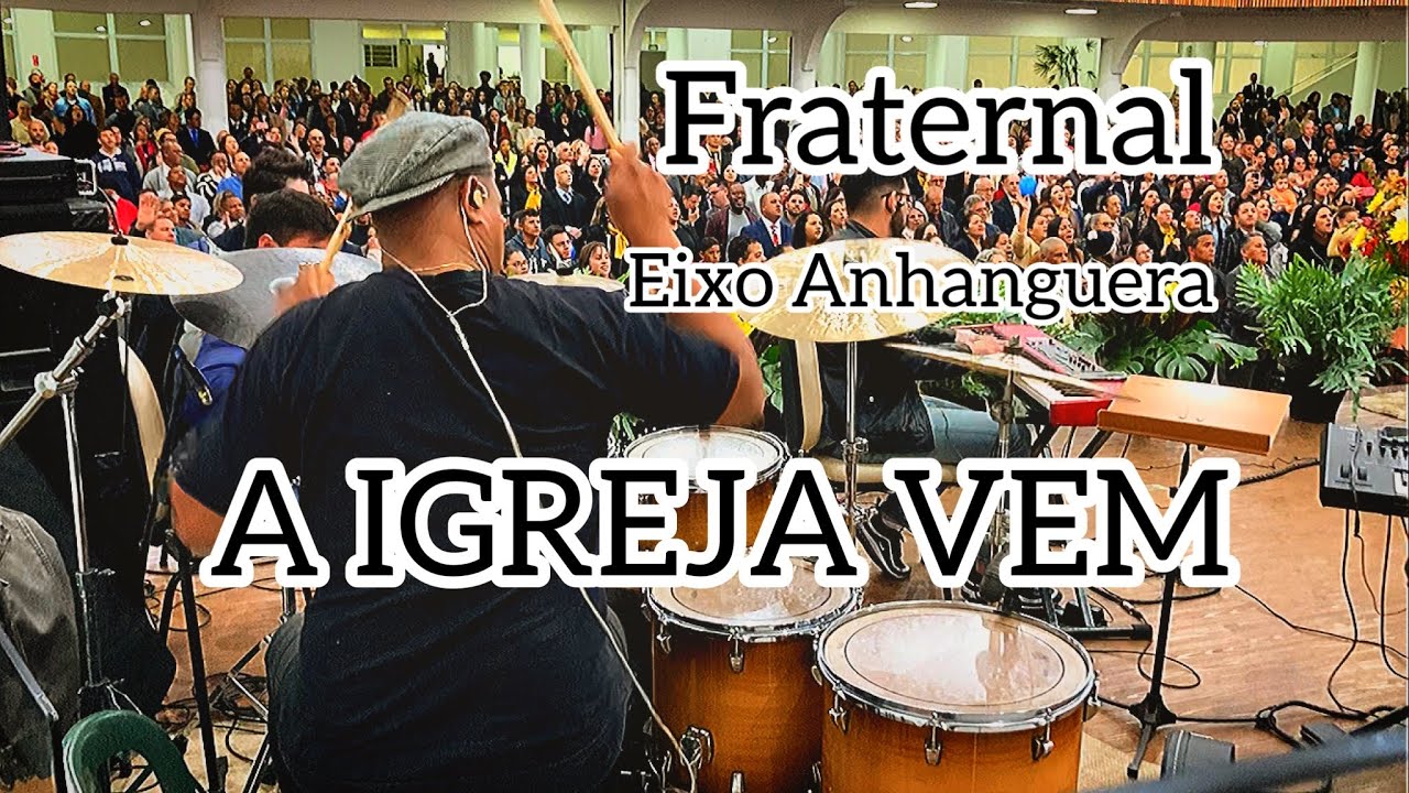 Denis Cruz |Fraternal A IGREJA VEM|